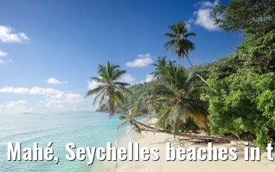Mahé, Seychelles beaches in the south