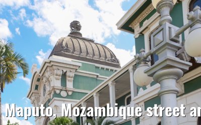 Maputo, Mozambique street and city snapshots