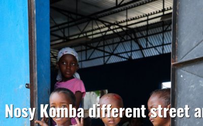 Nosy Komba different street and island impressions