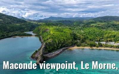 Maconde viewpoint, Le Morne, Mauritius 19.02.2026