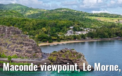 Maconde viewpoint, Le Morne, Mauritius 19.02.2026