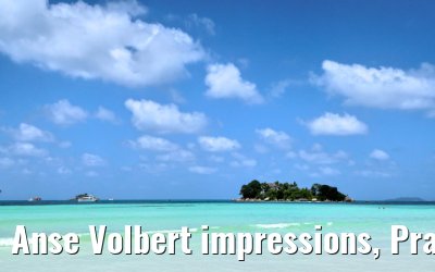 Anse Volbert impressions, Praslin