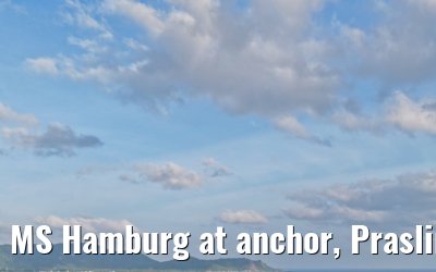 MS Hamburg at anchor, Praslin 23.02.2026