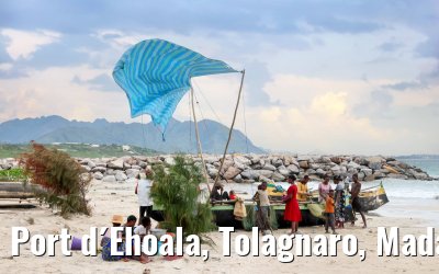 Port d´Ehoala, Tolagnaro, Madagascar impressions