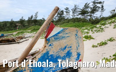 Port d´Ehoala, Tolagnaro, Madagascar impressions