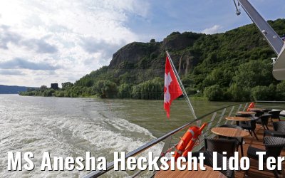 MS Anesha Hecksicht Lido Terrasse