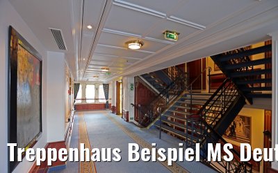 Treppenhaus Beispiel MS Deutschland 07.06.2015
