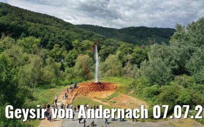 Geysir von Andernach 07.07.2020