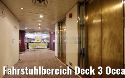Fahrstuhlbereich Deck 3 Ocean Diamond