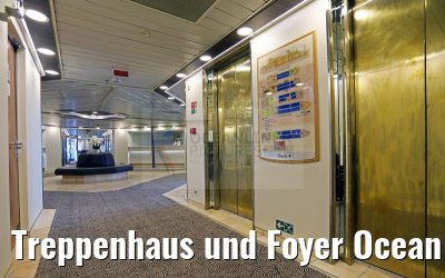 Treppenhaus und Foyer Ocean Diamond Deck 4