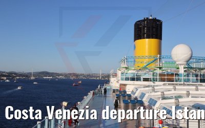 Costa Venezia departure Istanbul 09.05.2022