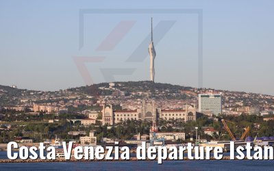 Costa Venezia departure Istanbul 09.05.2022