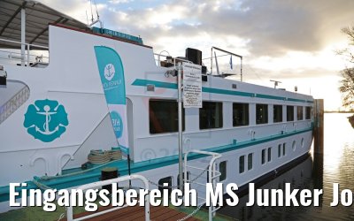 Eingangsbereich MS Junker Joerg in Wittenberg