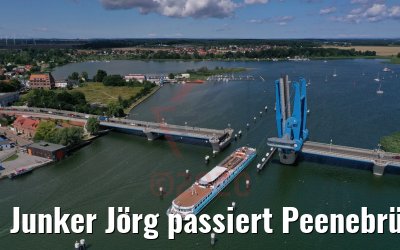Junker Jörg passiert Peenebrücke in Wolgast 04.08.2020
