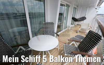 Mein Schiff 5 Balkon Themen Suite Nr. 10000