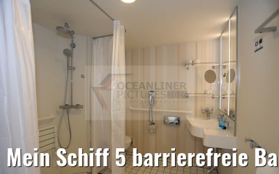 Mein Schiff 5 barrierefreie Balkonkabine Kat. H Bad