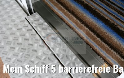 Mein Schiff 5 barrierefreie Balkonkabine Kat. H Balkonrampe