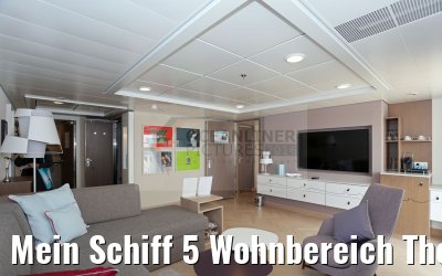 Mein Schiff 5 Wohnbereich Themen Suite Nr. 10000