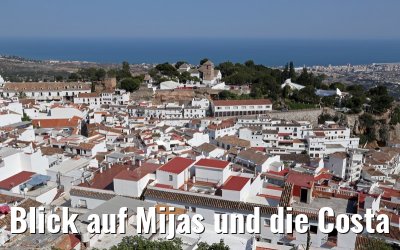 Blick auf Mijas und die Costa del Sol 26.05.2015