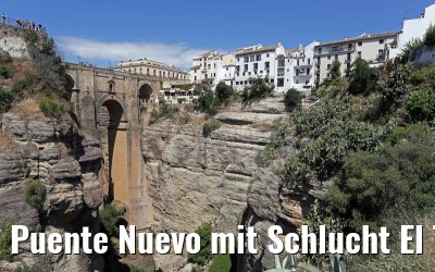 Puente Nuevo mit Schlucht El Tajo in Ronda 26.05.2015