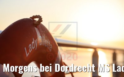 Morgens bei Dordrecht MS Lady Diletta 02.09.2020