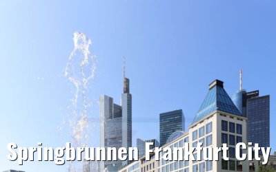 Springbrunnen Frankfurt City 06.09.2021