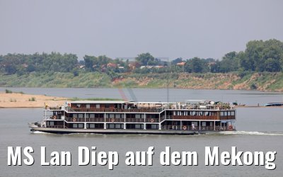 MS Lan Diep auf dem Mekong 16.04.2017