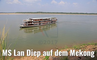 MS Lan Diep auf dem Mekong beim Hanchey Temple 16.04.2017