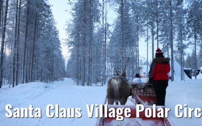 Santa Claus Village Polar Circle Rovaniemi 23.12.2024