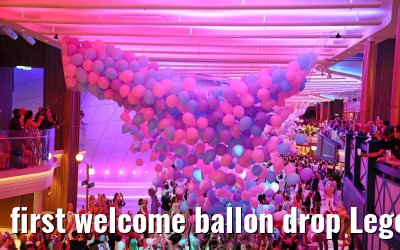 first welcome ballon drop Legend of the Seas