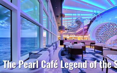 The Pearl Café Legend of the Seas