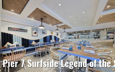 Pier 7 Surfside Legend of the Seas