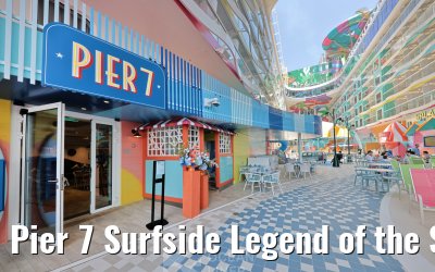 Pier 7 Surfside Legend of the Seas