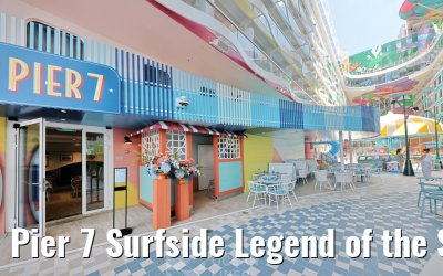 Pier 7 Surfside Legend of the Seas