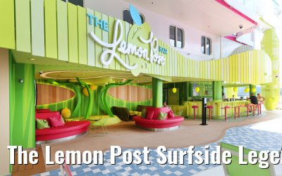 The Lemon Post Surfside Legend of the Seas