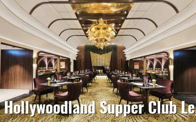 Hollywoodland Supper Club Legend of the Seas