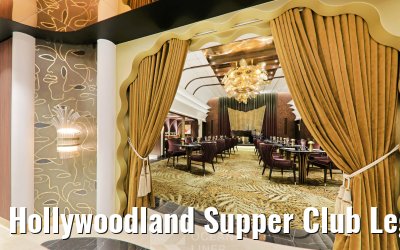 Hollywoodland Supper Club Legend of the Seas