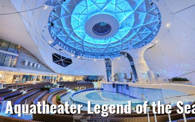 Aquatheater Legend of the Seas