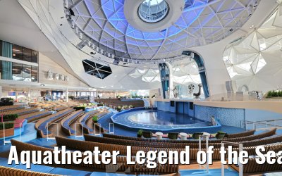 Aquatheater Legend of the Seas