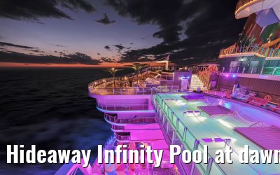 Hideaway Infinity Pool at dawn Legend of the Seas