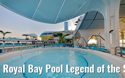 Royal Bay Pool Legend of the Seas
