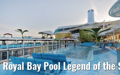 Royal Bay Pool Legend of the Seas