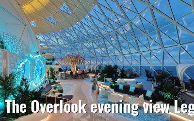 The Overlook evening view Legend of the Seas