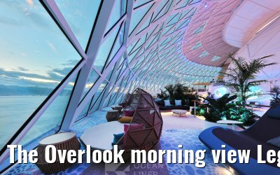 The Overlook morning view Legend of the Seas