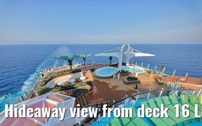 Hideaway view from deck 16 Legend of the Seas