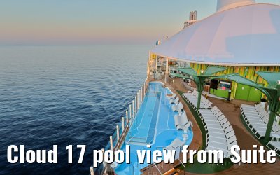 Cloud 17 pool view from Suite Sun Deck Legend of the Seas