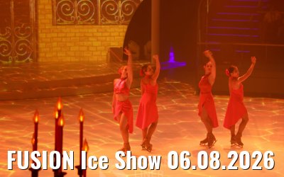 FUSION Ice Show 06.08.2026