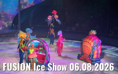FUSION Ice Show 06.08.2026