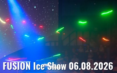 FUSION Ice Show 06.08.2026