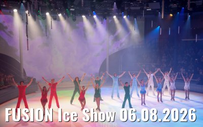 FUSION Ice Show 06.08.2026
